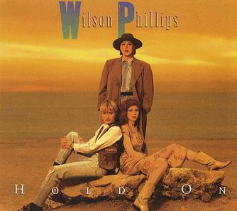 1764289832_Wilson_Phillips_Hold_On_single_cover.jpg