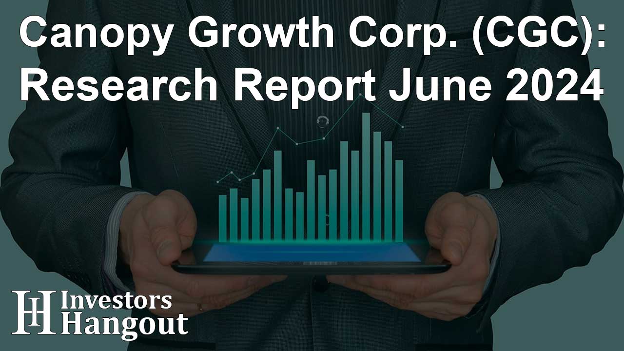 Canopy Growth Corp. (CGC): Research Report June 2024 - Article Image