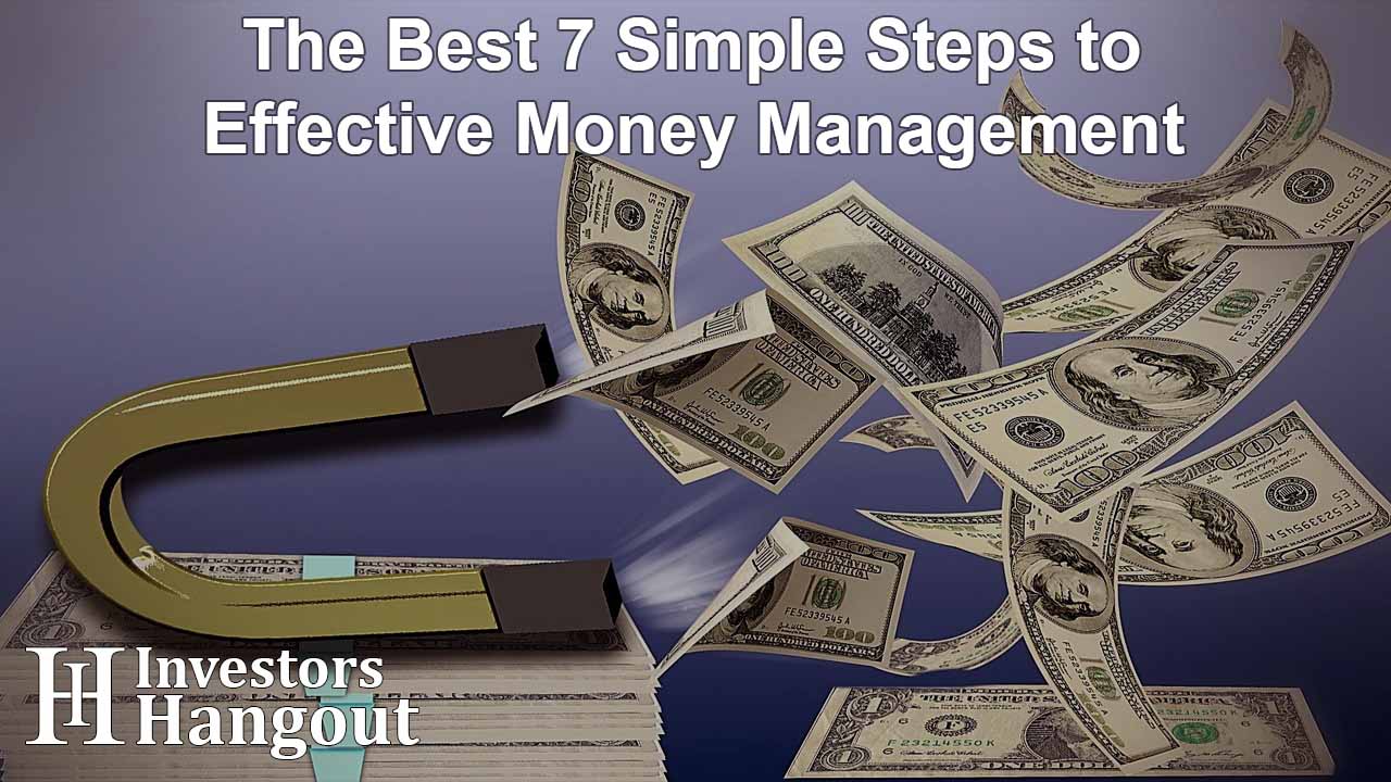 The Best 7 Simple Steps to Effective Money Management - Article Image