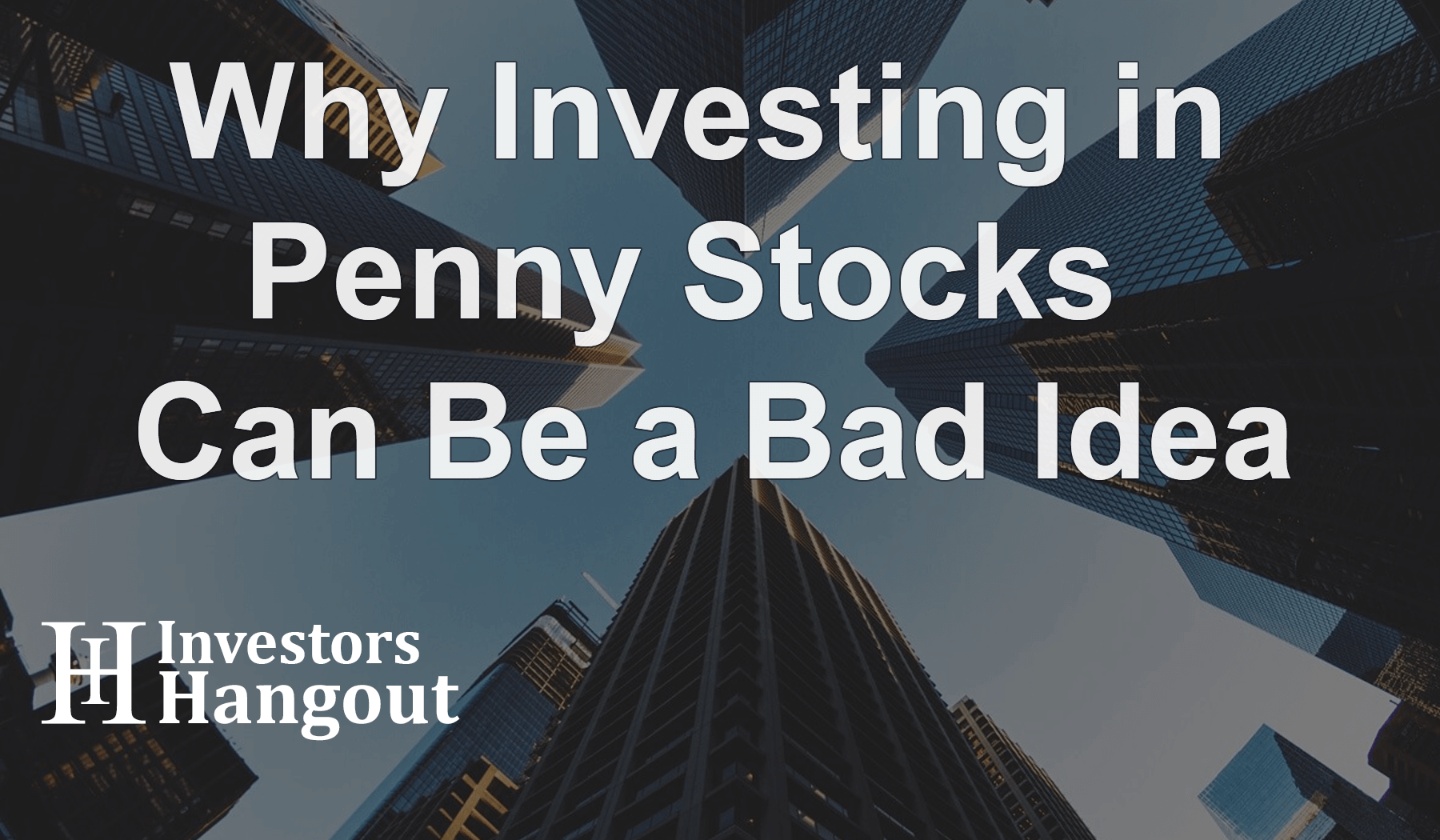 Why Investing in Penny Stocks Can Be a Bad Idea in 2024