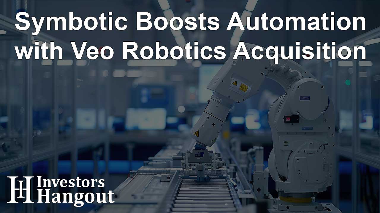 Symbotic Boosts Automation with Veo Robotics Acquisition - Article Image