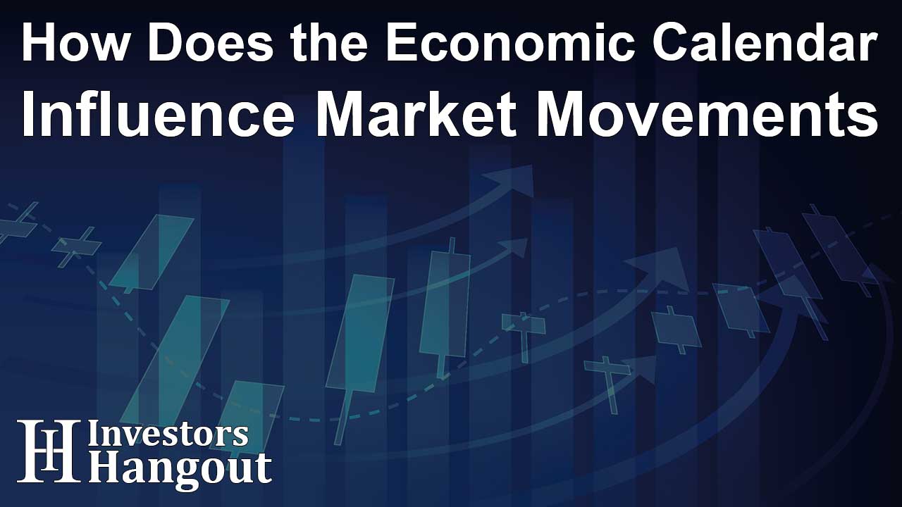 How Does the Economic Calendar Influence Market Movements - Article Image