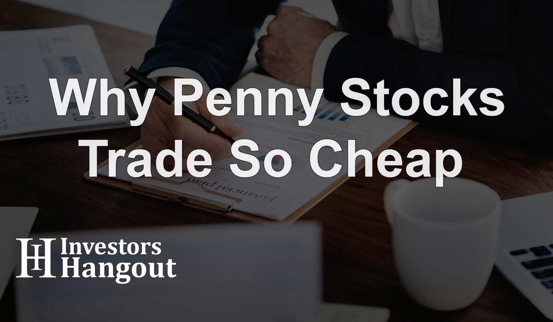 Why Penny Stocks Trade So Cheap