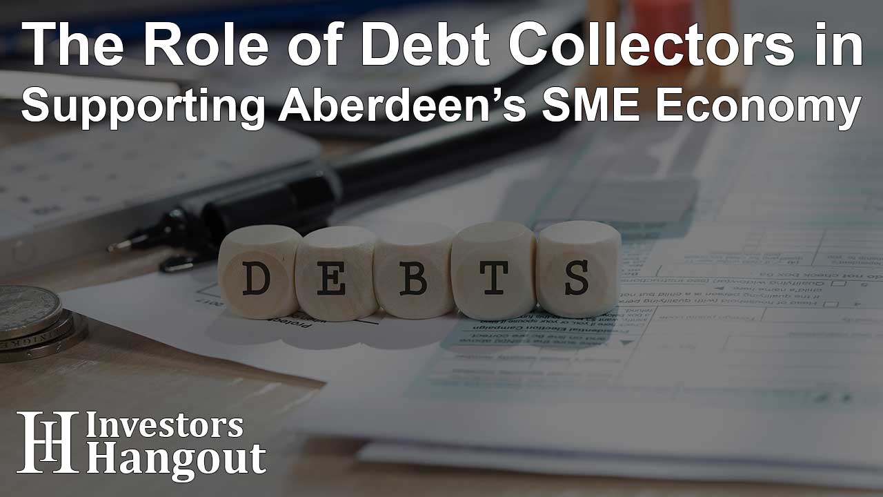 The Role of Debt Collectors in Supporting Aberdeen’s SME Economy - Article Image