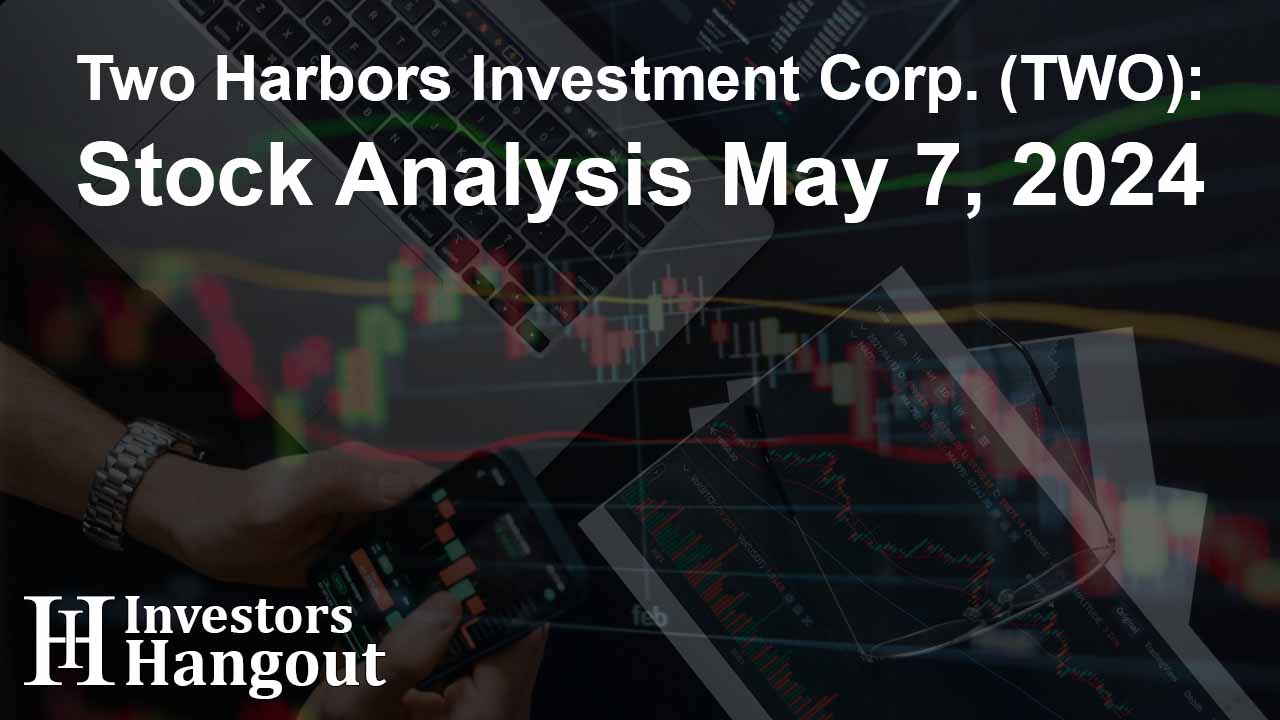 Two Harbors Investment Corp. (TWO): Stock Analysis May 7, 2024  - Article Image