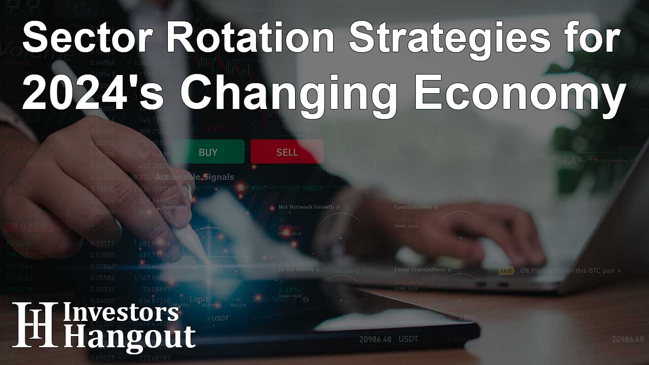 Sector Rotation Strategies for 2024's Changing Economy - Article Image
