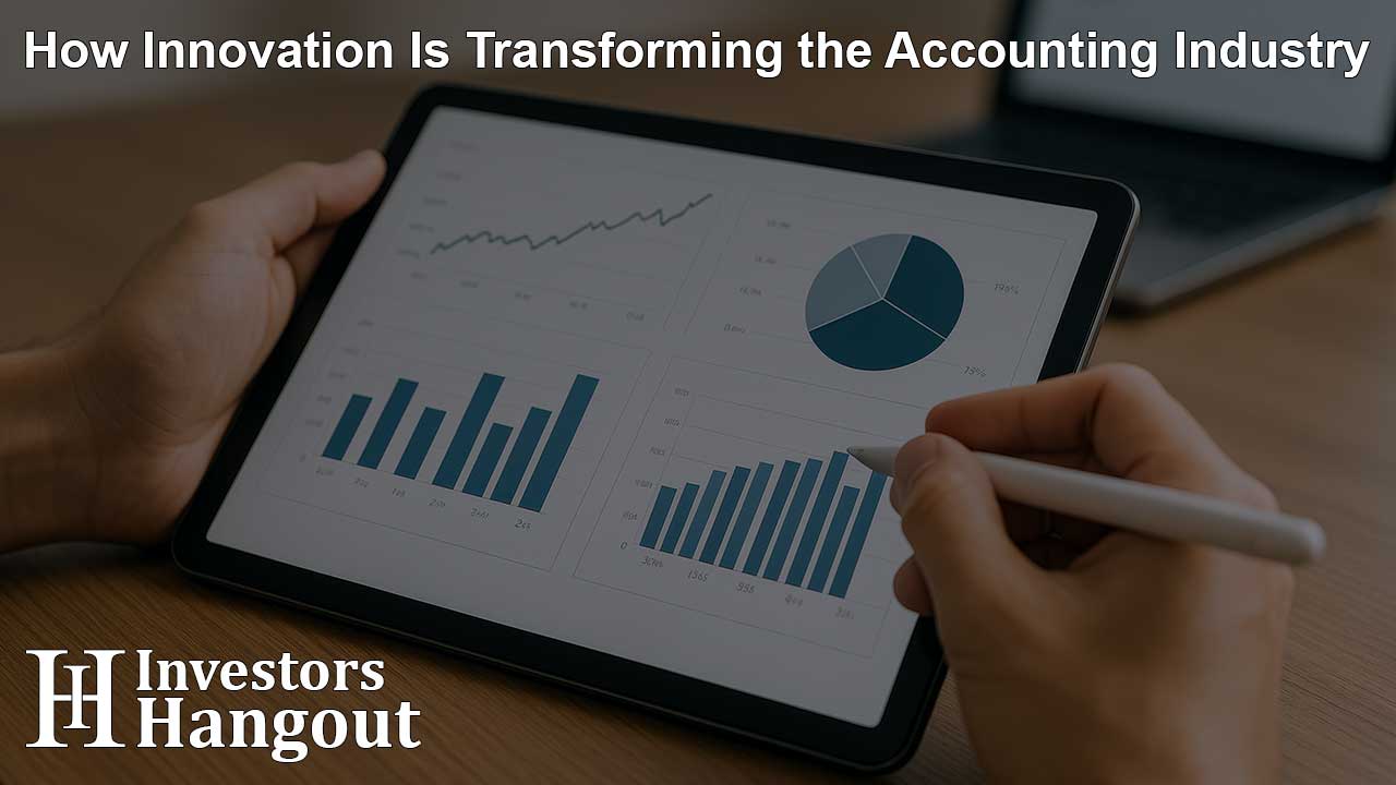 How Innovation Is Transforming the Accounting Industry