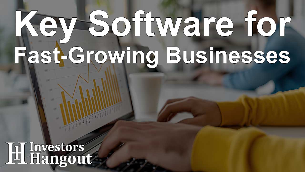 Key Software for Fast-Growing Businesses - Article Image