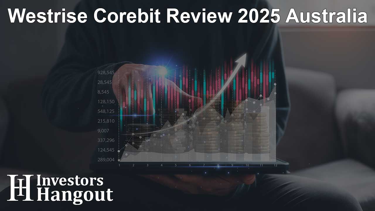 Westrise Corebit Review 2025 Australia - Article Image