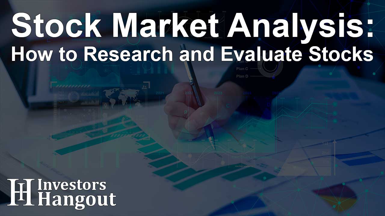 Stock Market Analysis: How to Research and Evaluate Stocks - Article Image