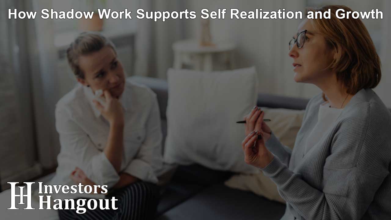 How Shadow Work Supports Self Realization and Growth