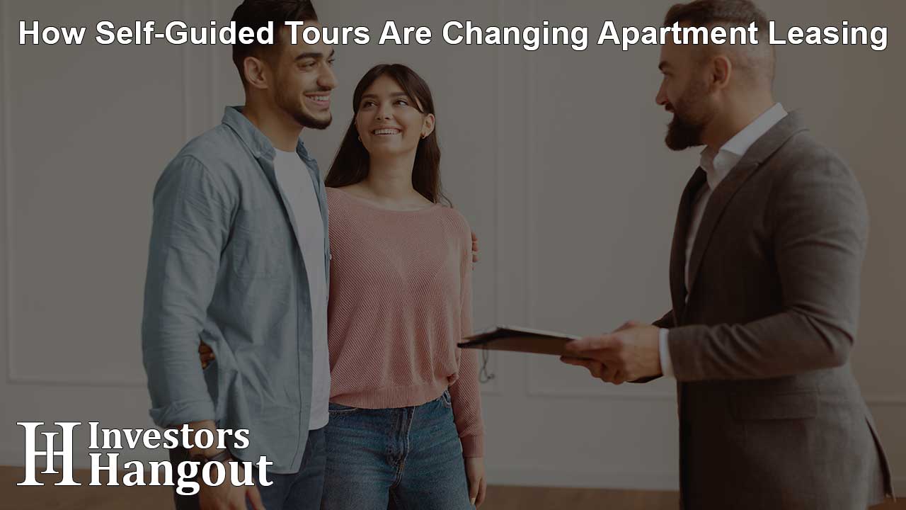 How Self-Guided Tours Are Changing Apartment Leasing