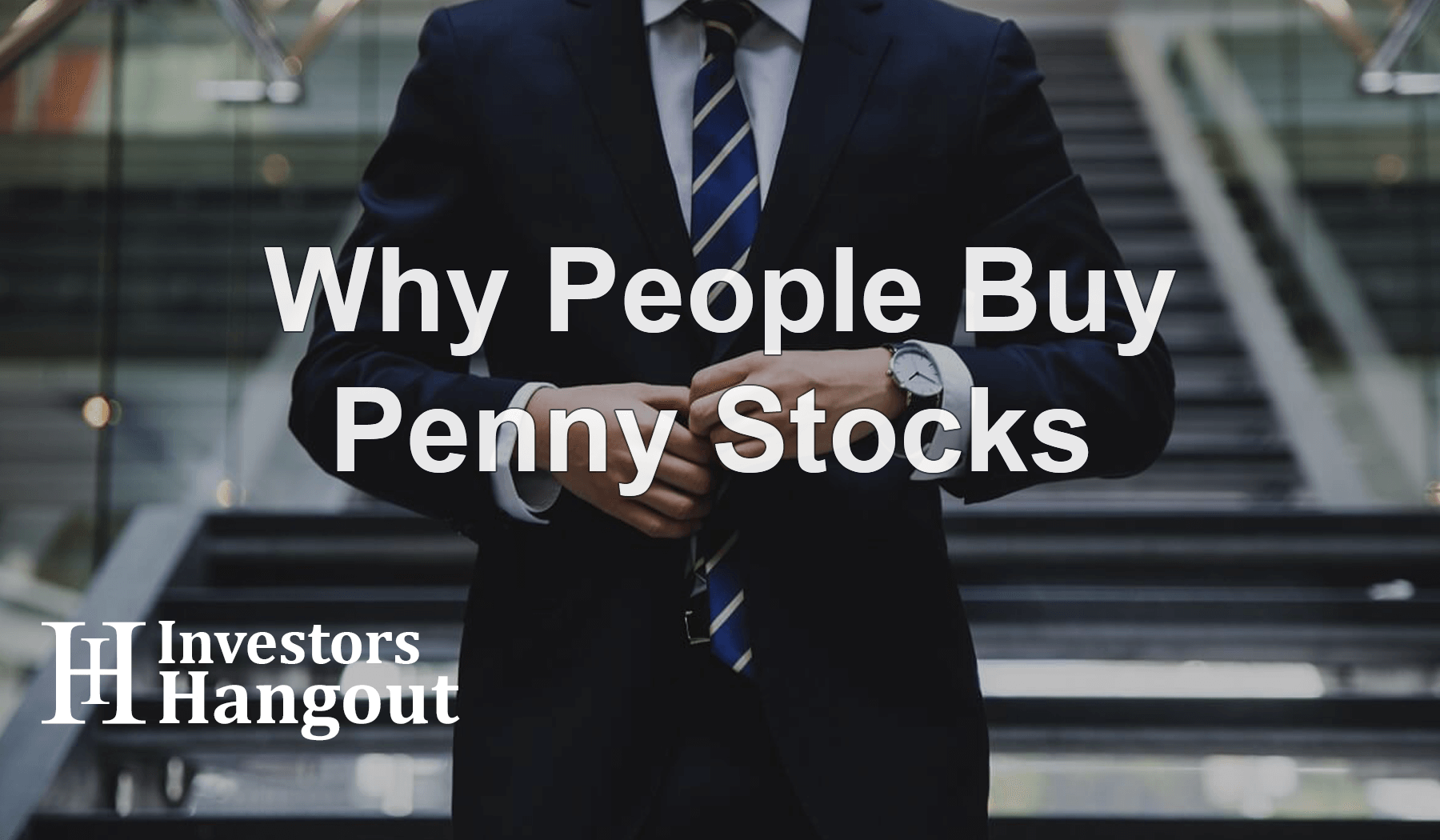 Why People Buy Penny Stocks