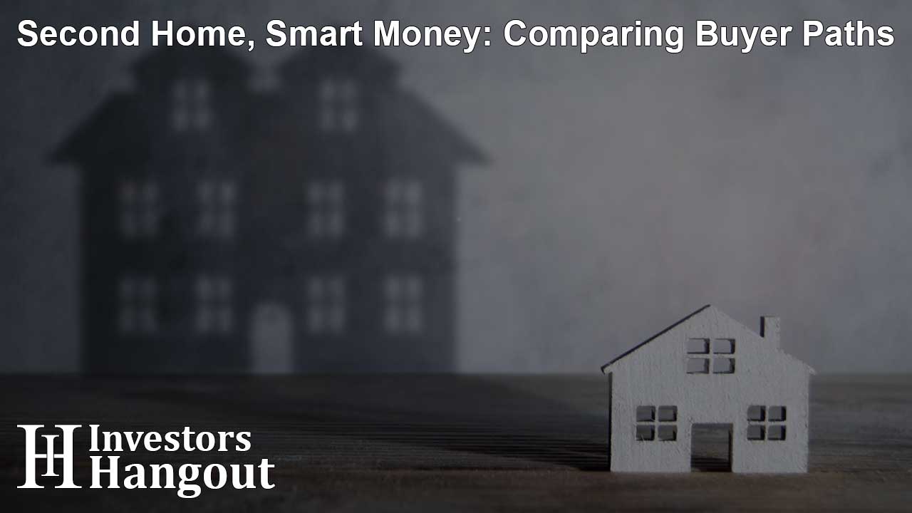 Second Home, Smart Money: Comparing Buyer Paths