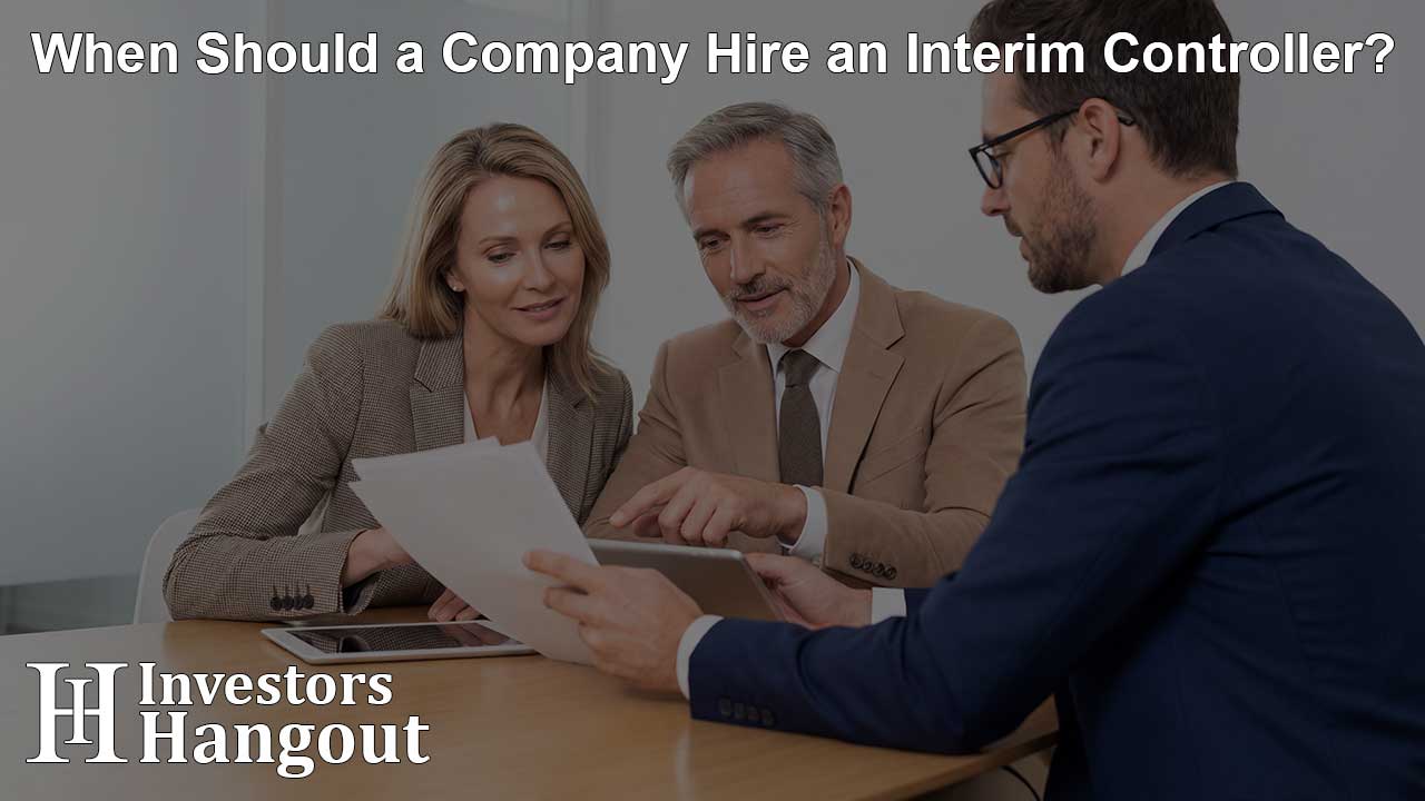 When Should a Company Hire an Interim Controller?
