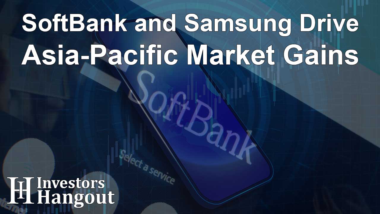SoftBank and Samsung Drive Asia-Pacific Market Gains