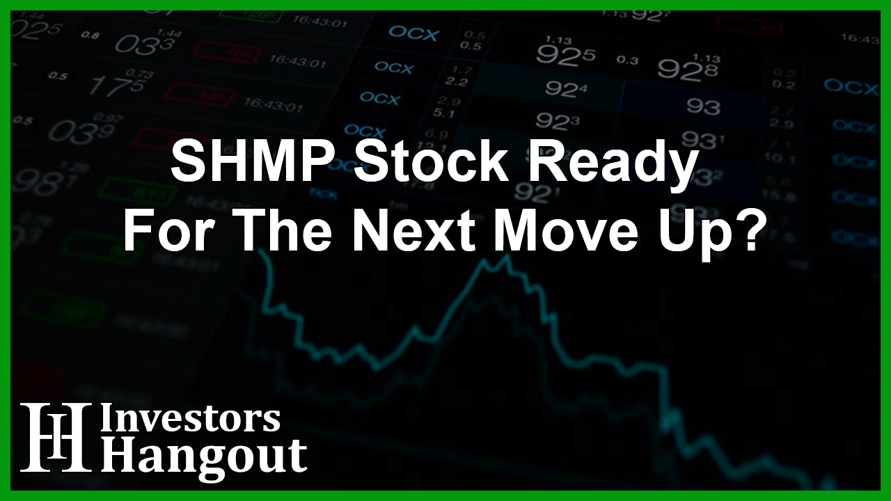 SHMP Stock Ready For The Next Move Up?