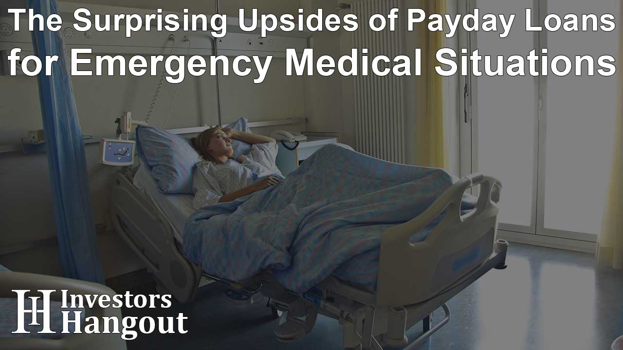 The Surprising Upsides of Payday Loans for Emergency Medical Situations - Article Image