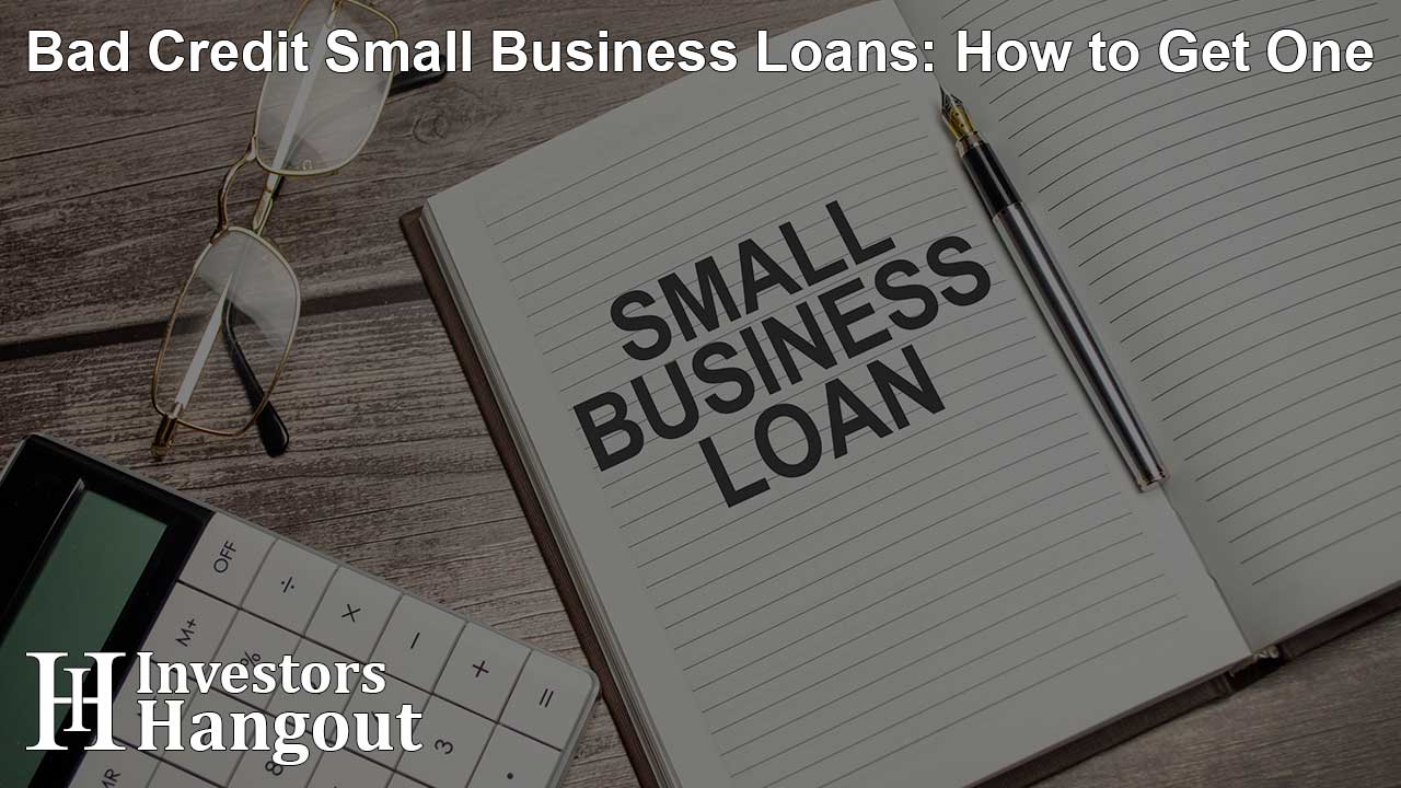 Bad Credit Small Business Loans: How to Get One - Article Image