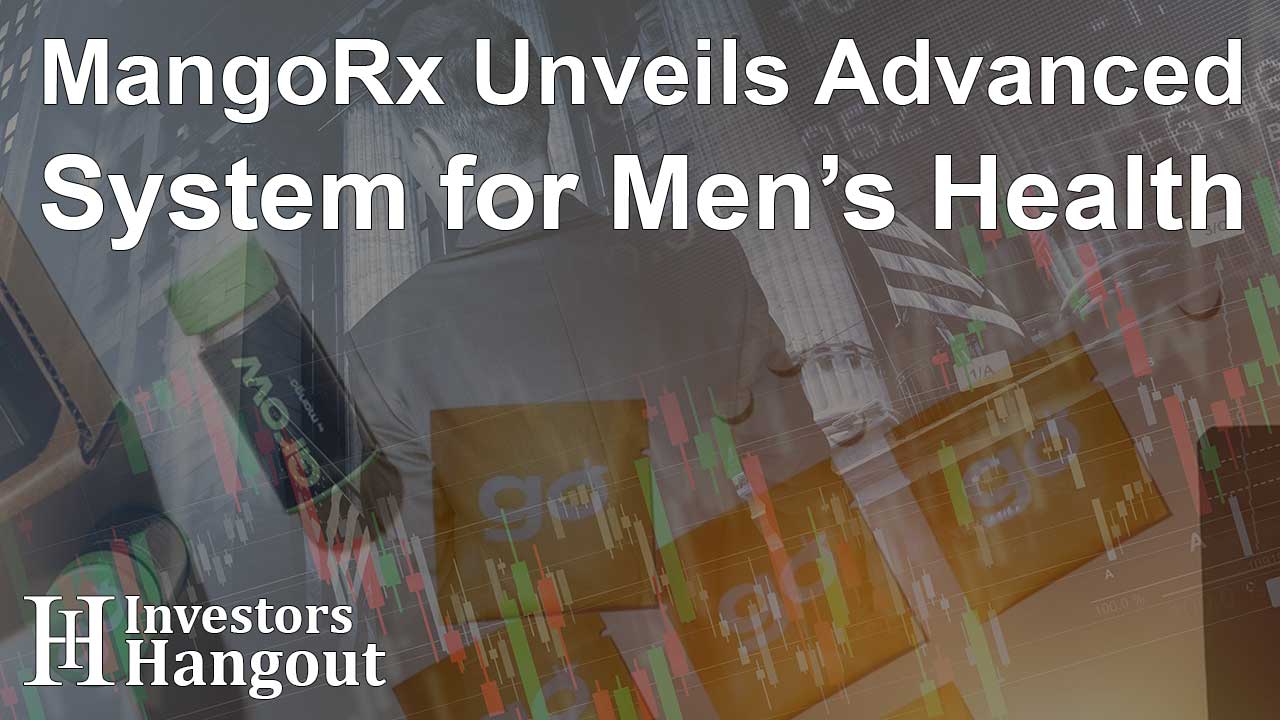 MangoRx Unveils Advanced System for Men’s Health - Article Image