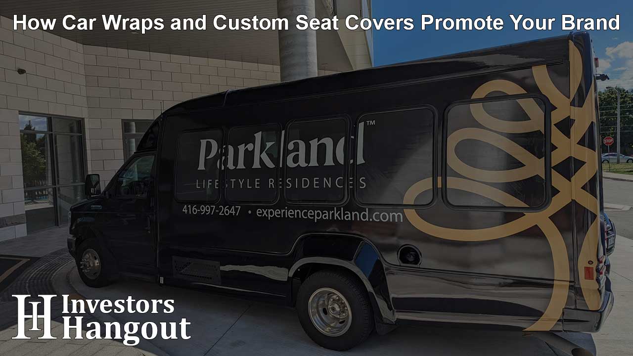 How Car Wraps and Custom Seat Covers Promote Your Brand