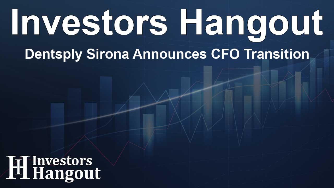 Dentsply Sirona Announces CFO Transition