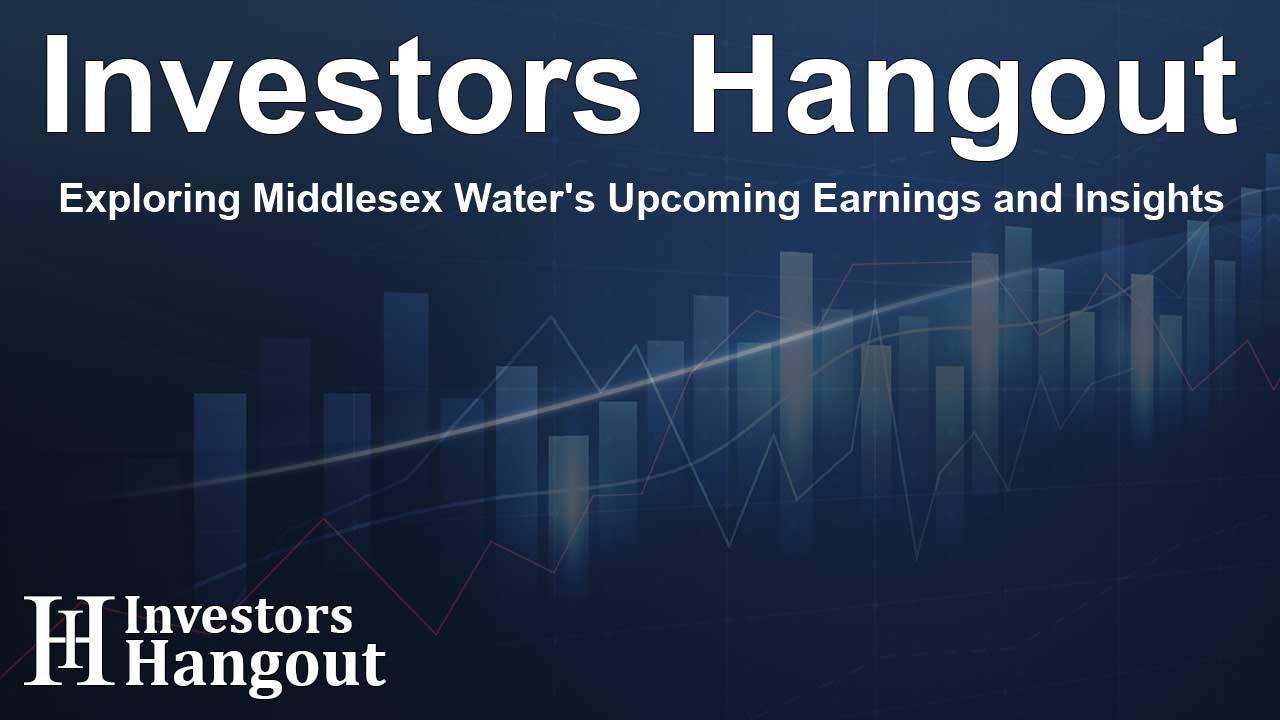 Exploring Middlesex Water's Upcoming Earnings and Insights