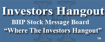 BHP Billiton Ltd.  (NYSE: BHP) Stock Message Board