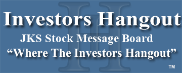 JinkoSolar Holding Co. (NYSE: JKS) Stock Message Board