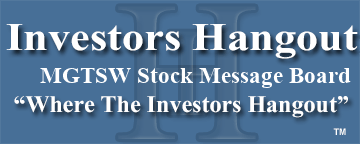Morgan Stanley (OTCMRKTS: MGTSW) Stock Message Board