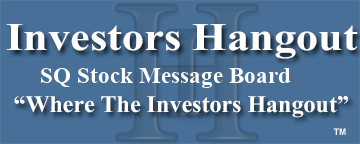 Square Inc. (NYSE: SQ) Stock Message Board