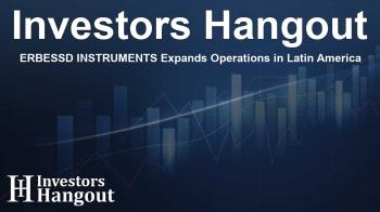 ERBESSD INSTRUMENTS Expands Operations in Latin America