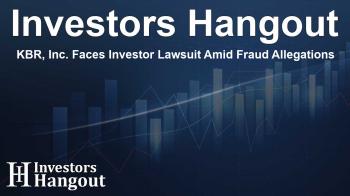 KBR, Inc. Faces Investor Lawsuit Amid Fraud Allegations